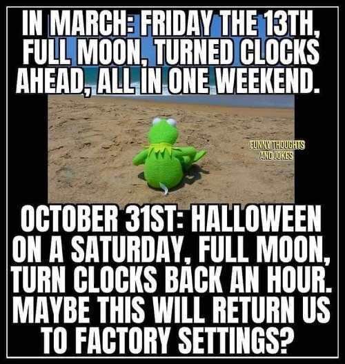 kermit-march-friday-13th-full-moon-turn-clocks-halloween-factory-settings.jpg