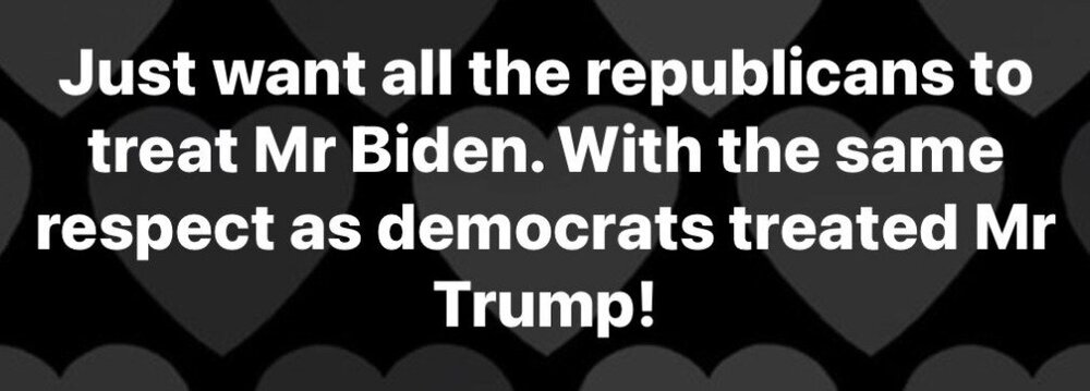 just-want-all-the-republicans-to-treat-biden-with-same-respect-democrats-treated-trump.jpg