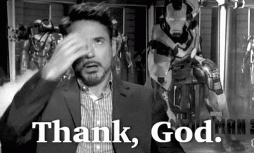 thank-god-robert-downey-jr.gif.fecbc2bcb802b884eddb7088fc0c50bb.gif