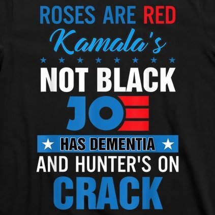 bra7044244-biden-roses-are-red-kamala-not-black-joe--black-at-garment.jpg.bd1b2118d62ceb94f1cfa6c9126d87df.jpg