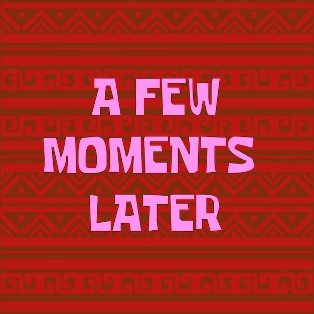 few-moments-later-vector-text-illustration-set-background-sponge-cartoon_675400-140.jpg.31216e5f82506d833d4589fceed65b3a.jpg