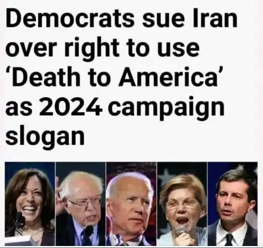 democrats-sue-iran-right-death-to-america-2024-campaign-slogan.webp.b820fab9c2784e67102464780697c09c.webp