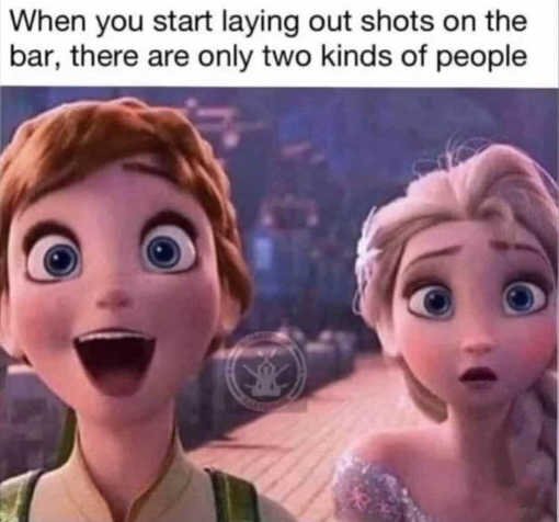 two-kinds-people-lay-shots-bar.jpg.051a3b212081f729cbfcfd1b3f64eafe.jpg