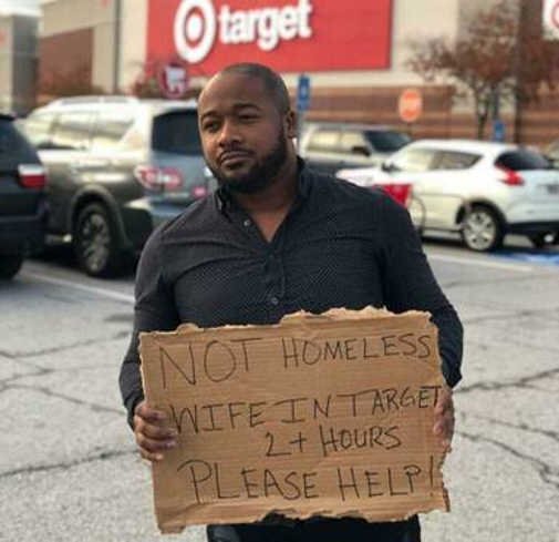 sign-not-homeless-wife-target-2-hours-help.jpg.02d1fb39a4784c512483cd5c59140463.jpg